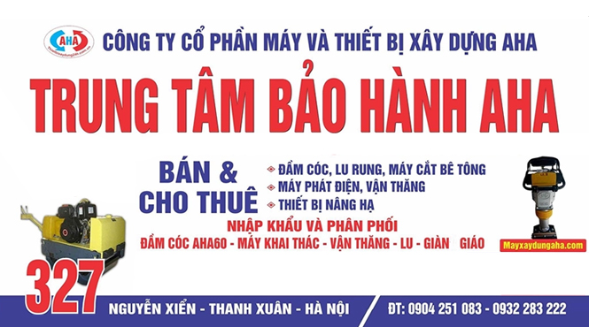 Trung tâm bảo hành máy xây dựn AHA