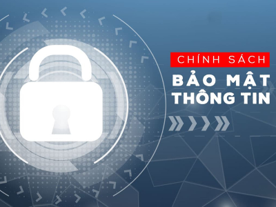 Chính sách bảo mật thông tin